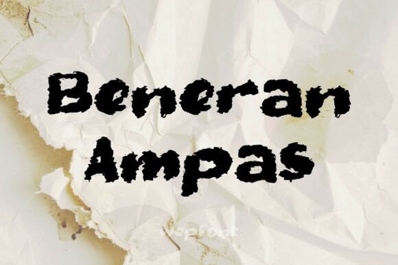 Beneran Ampas: A Unique Font for Edgy and Authentic Design