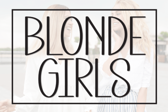 Blonde Girls: A Charming and Playful Handwritten Font