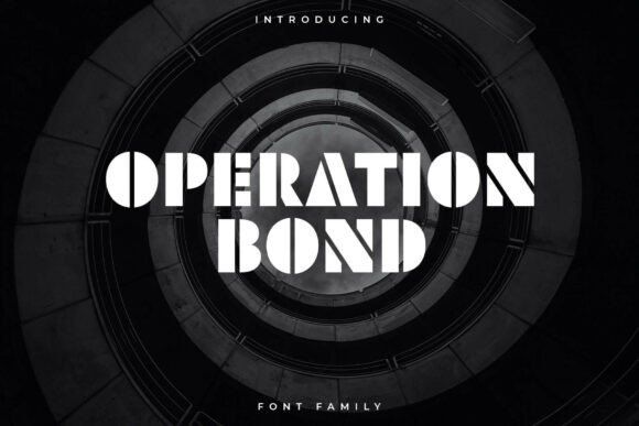 Command Attention with Operation Bond: A Bold, Cinematic Display Typeface