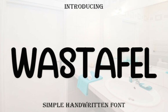 Discover the Versatility of Wastafel: A Delicate Handwritten Font for Unique Designs