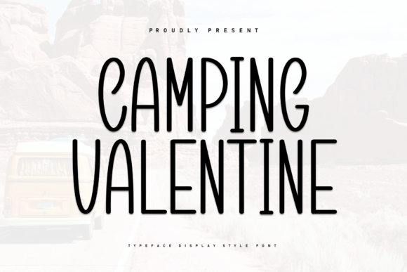Embrace the Charm of Camping Valentine: A Handwritten Display Font