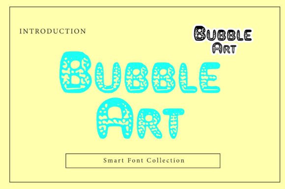 Exploring Bubble Art: A Bold and Creative Font for Modern Design