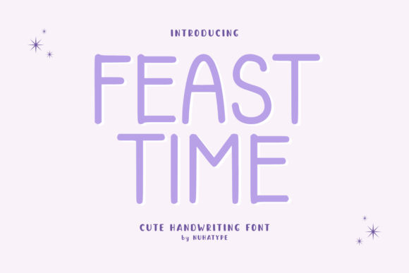 Feast Time: A Practical Sans Serif Handwriting Font for Crafters and Educators