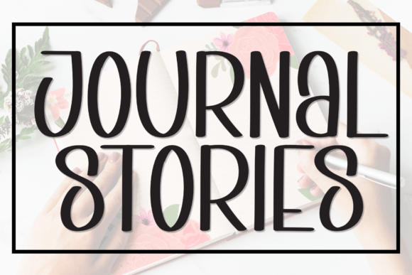 Journal Stories: A Whimsical Handwritten Font for Enchanting Designs