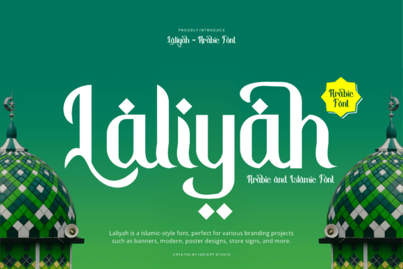 Laliyah: A Versatile Arabic-Style Display Font