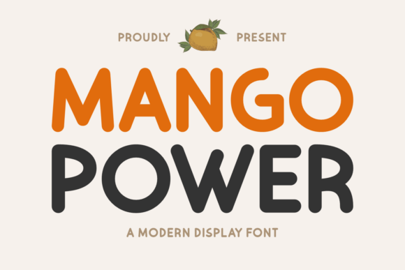 Mango Power: Infusing Bold Sans Serif Typography with Juicy Personality