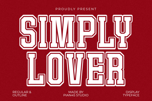 Simply Lover: Integrating Bold Romantic Typography into Creative Workflows