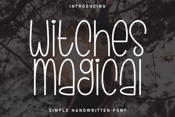 Witches Magical: A Charming Handwritten Font for Your Creative Projects